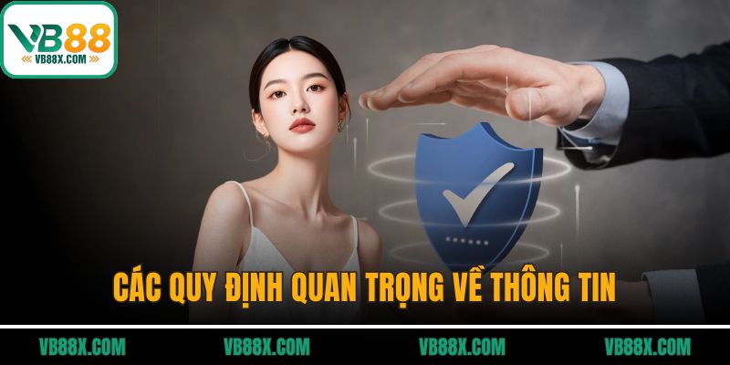 Điều Khoản Dịch Vụ Các quy định quan trọng về thông tin